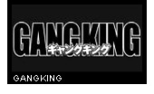 GANGKING(����󥰥���)